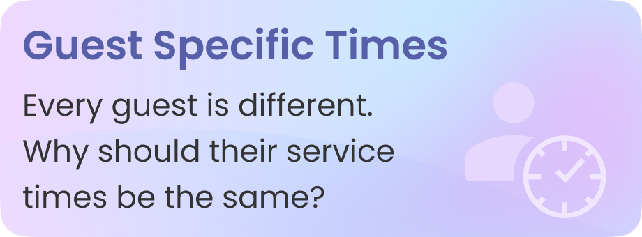 guest_specific_times.png